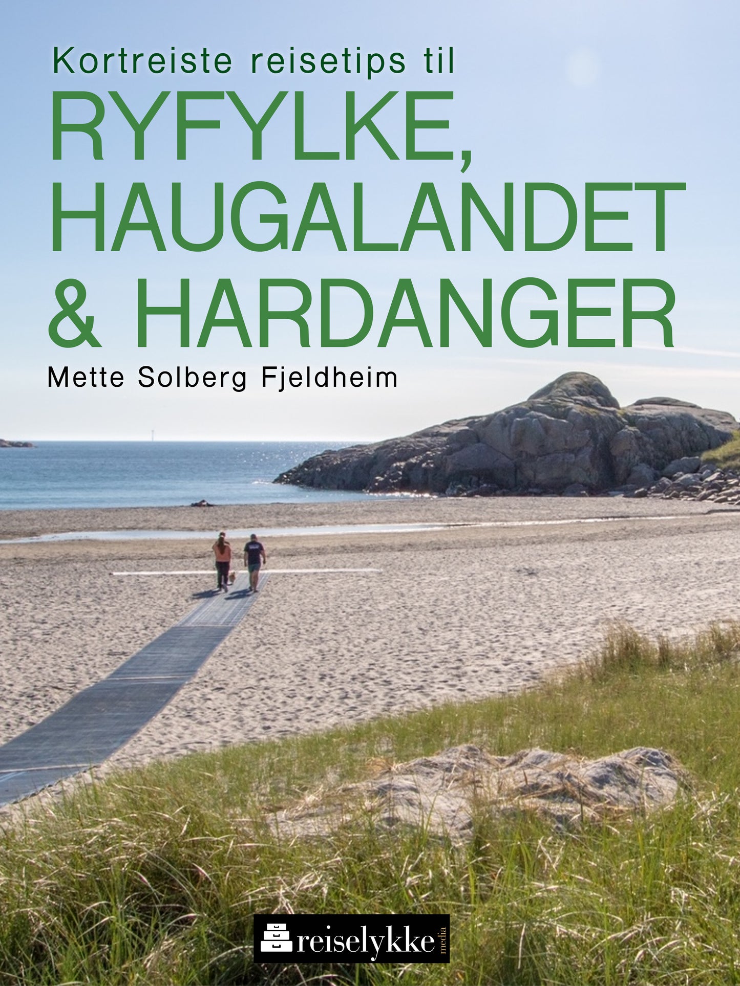 Guide til Ryfylke, Haugalandet og Hardanger